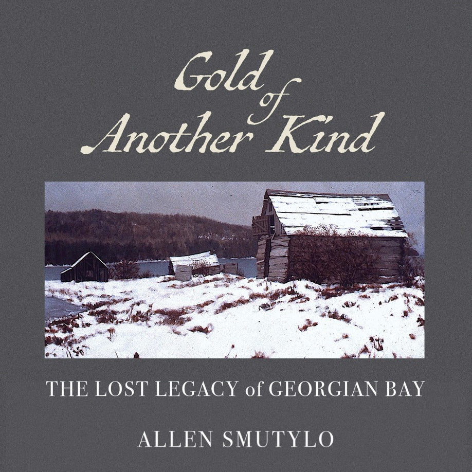 SPRING SERIES: GOLD of ANOTHER KIND – THE LOST LEGACY of GEORGIAN BAY. Starts March 17, 2026, 10:00 a.m. at L.E. Shore Memorial Library, Thornbury